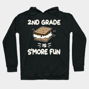 2nd Grade is Smore Fun Back to School Teacher Kids Gift Hoodie